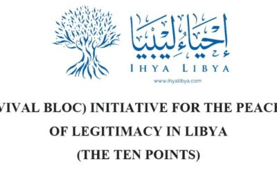 Ihya Libya Bloc | Initiative for Peaceful Renewal of Legitimacy in Libya